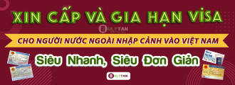 7.Xin cấp và ra hạn Visa cho người nước ngoài nhập cảnh vào Việt Nam